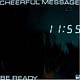 Cheerful Message: Be Ready
